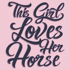 Girl's Lost Gods This Girl Loves Her Horse T-Shirt